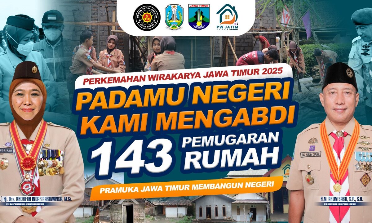 Pramuka Jawa Timur Bergerak, Pugar 143 Unit RTLH Melalui Perkemahan Wirakarya Bakti Untuk Negeri